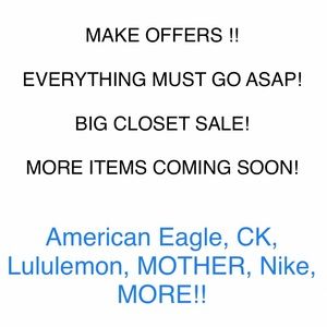 HUGE CLOSET SALE!